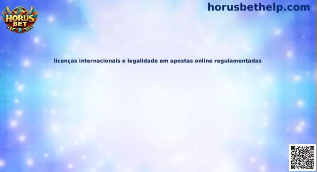Licencias internacionales y legalidad en apuestas online reguladas