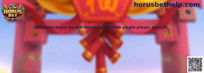 Melhores jogos de estratégia e aventura single-player para PC