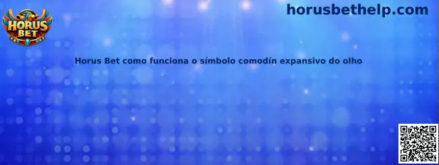 Horus Bet símbolo comodín expansivo del ojo
