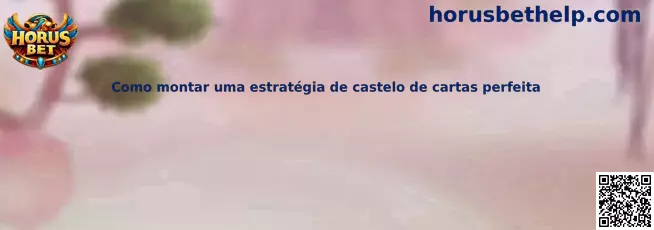 Estrategia de castillo de cartas