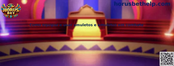 Como equipar e usar amuletos e amuletos em combate