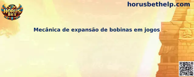 Mecânica de expansión de bobinas em jogos