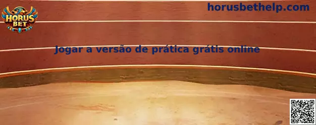 Jogar a versão de prática grátis online