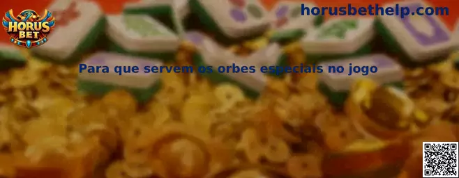 Orbes especiales en Wings of Horus